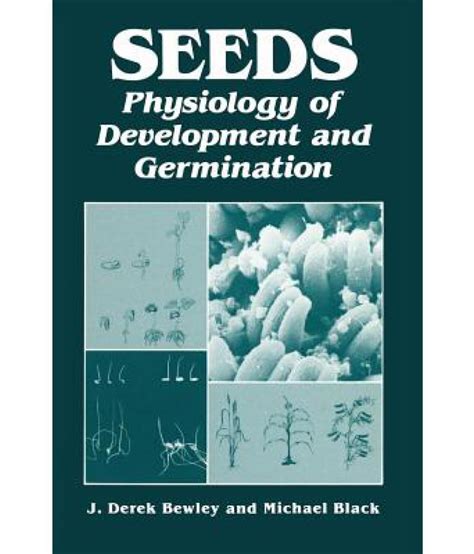 Seeds Physiology of Development and Germination 2nd Edition PDF
