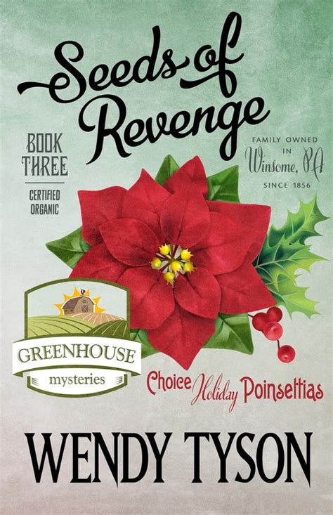 Seeds of Revenge A Greenhouse Mystery Volume 3 PDF