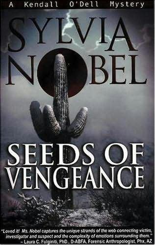 Seeds of Vengeance Kendall O Dell Mystery series Doc