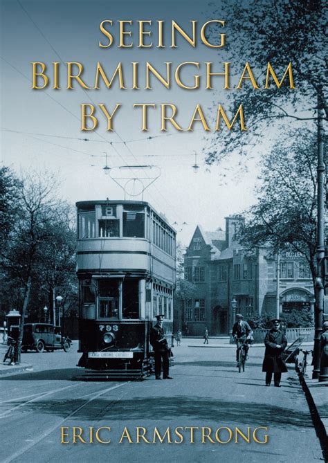 Seeing Birmingham by Tram PDF