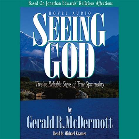 Seeing God Twelve Reliable Signs of True Spirituality MP3 Kindle Editon