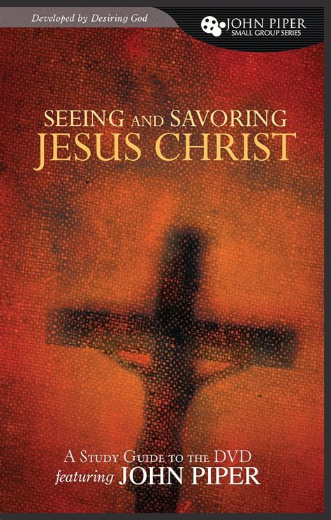 Seeing and Savoring Jesus Christ Kindle Editon