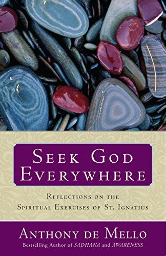 Seek God Everywhere Reflections on the Spiritual Exercises of St Ignatius Doc