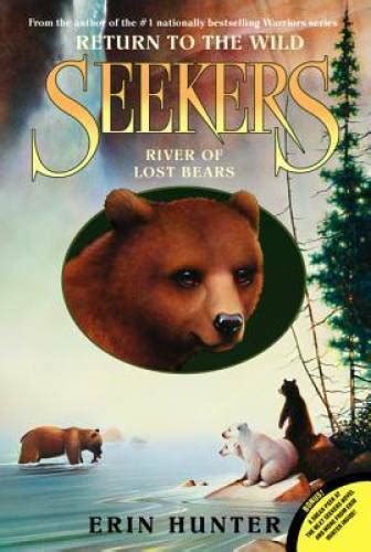 Seekers Return to the Wild 3 River of Lost Bears Seekers Return to the Wild