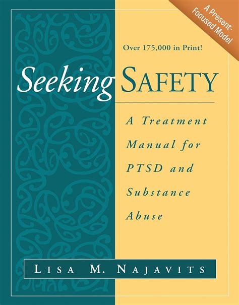 Seeking Safety A Treatment Manual for PTSD and Substance Abuse The Guilford Substance Abuse Series Doc