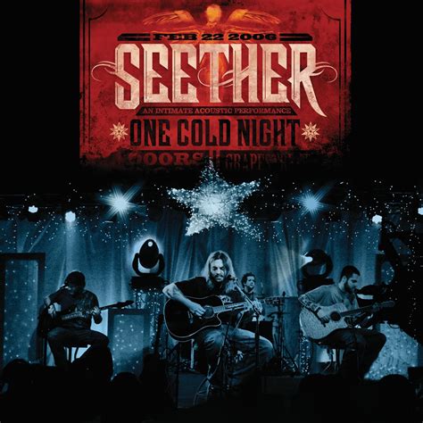 Seether: One Cold Night