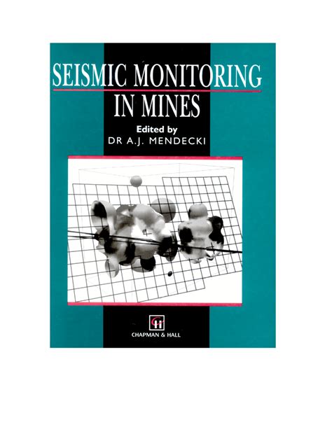 Seismic Monitoring in Mines 1st Edition Reader