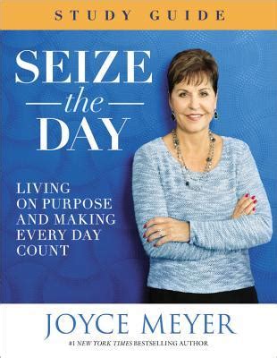 Seize the Day Study Guide Living on Purpose and Making Every Day Count Kindle Editon