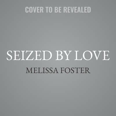 Seized by Love Love in Bloom The Ryders Volume 1 Epub