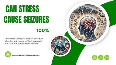 Seizures Caused by Stress: Understanding the Connection