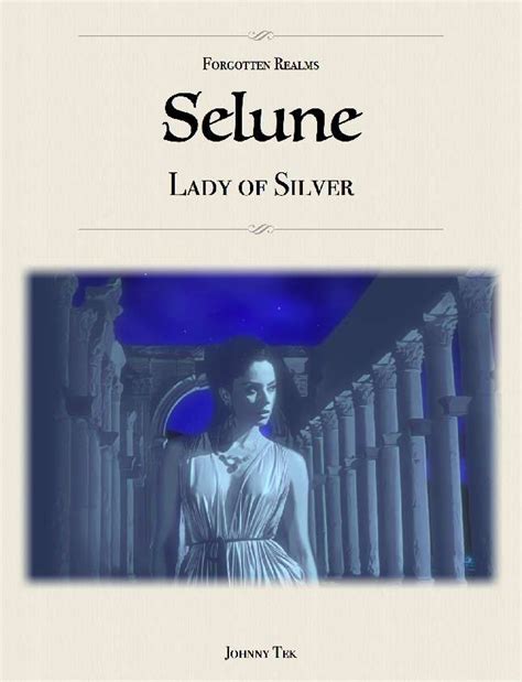 Selúne: The Silver Lady Unveiled!