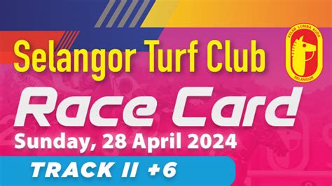 Selangor Turf Club Race Card Result: The 10,000-Character Deep Dive