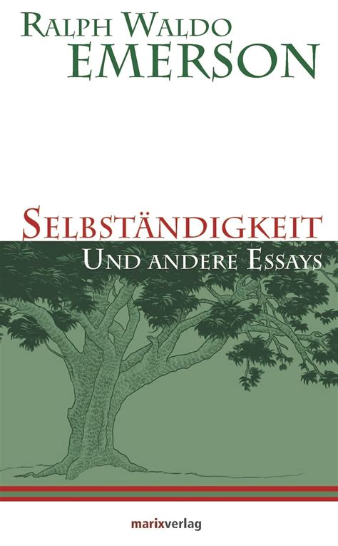 Selbständigkeit und andere Essays Kleine philosophische Reihe German Edition Reader