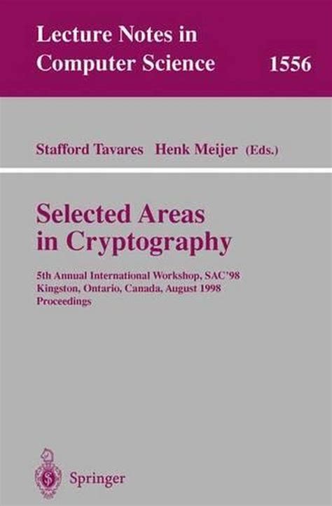 Selected Areas in Cryptography 5th Annual International Workshop PDF