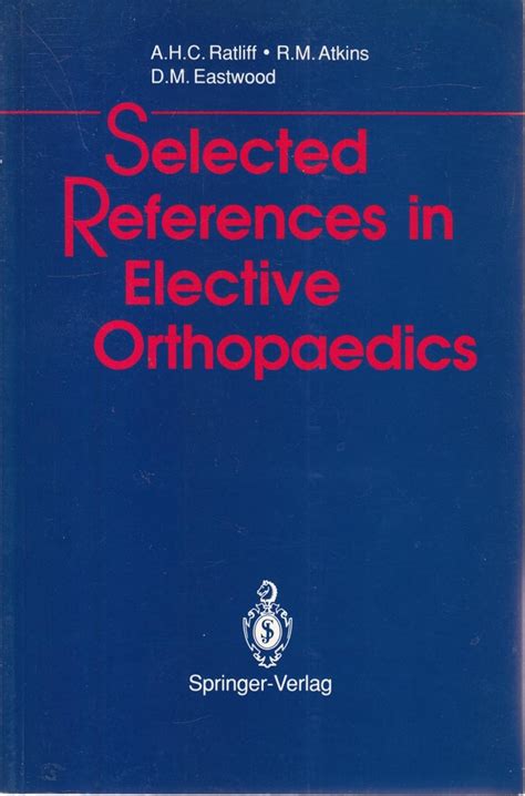 Selected References in Elective Orthopaedics Epub