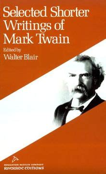 Selected Shorter Writings of Mark Twain Riverside Editions A58 PDF