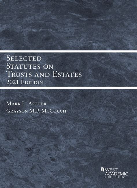 Selected Statutes on Trusts and Estates Kindle Editon