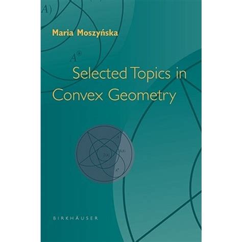 Selected Topics in Convex Geometry 1st Edition Reader
