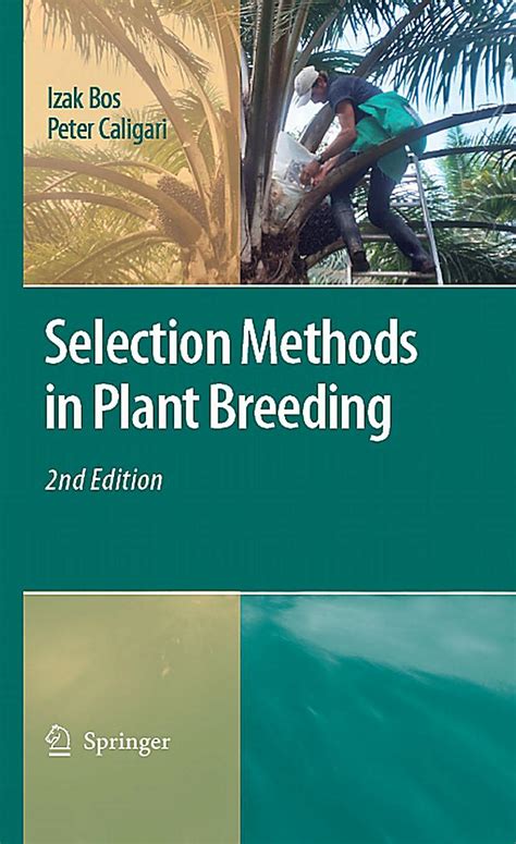 Selection Methods in Plant Breeding 1st Edition PDF
