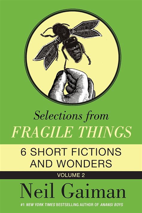 Selections from Fragile Things Volume Two 6 Short Fictions and Wonders Reader