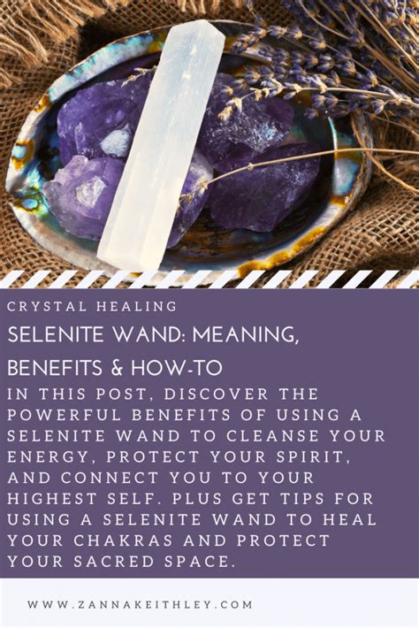 Selenite Crystal Properties: 101 Amazing Uses and Benefits