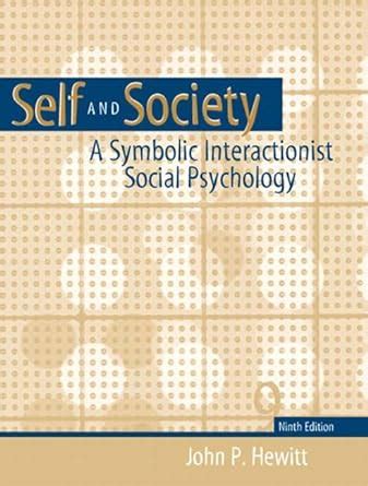 Self And Society A Symbolic Interactionist Social Psychology Epub