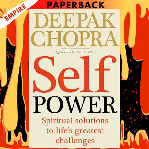 Self Power The Spiritual Solutions to Life s Greatest Challenges PDF