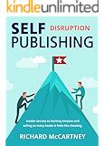 Self Publishing Disruption marketing tips that work so well it feels like cheating Epub