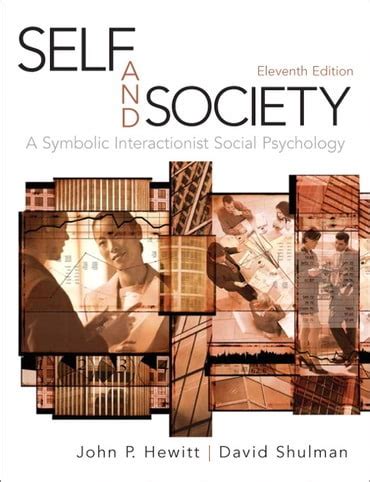 Self and Society A Symbolic Interactionist Social Psychology 11th Edition Epub