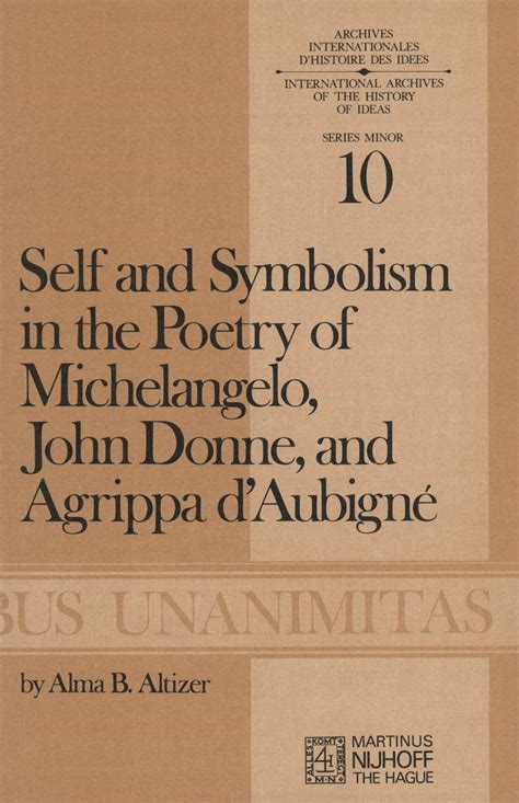 Self and Symbolism in the Poetry of Michelangelo Kindle Editon