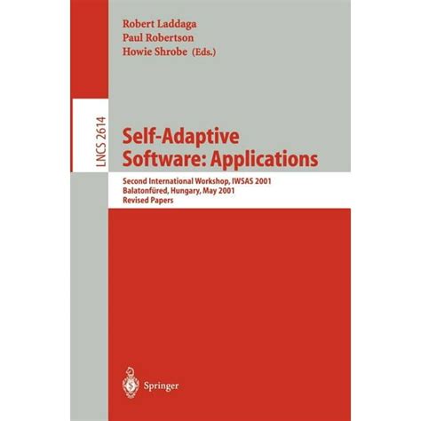 Self-Adaptive Software Second International Workshop PDF