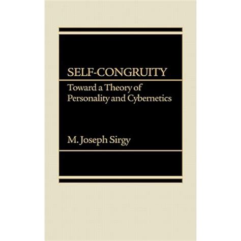 Self-Congruity Toward a Theory of Personality and Cybernetics Epub