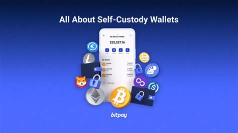 Self-Custody Wallets: