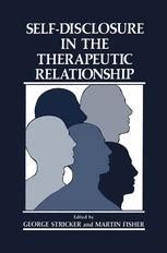 Self-Disclosure in the Therapeutic Relationship 1st Edition Doc