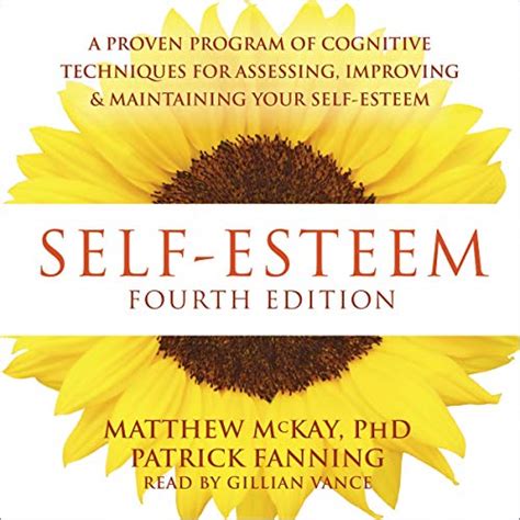 Self-Esteem A Proven Program of Cognitive Techniques for Assessing Improving and Maintaining Your Self-Esteem Kindle Editon