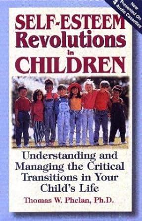 Self-Esteem Revolutions in Children