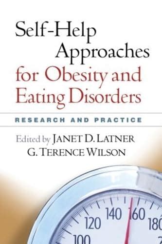 Self-Help Approaches for Obesity and Eating Disorders: Research and Practice Epub