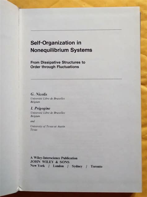 Self-Organization in Nonequilibrium Systems From Dissipative Structures to Order through Fluctuations PDF