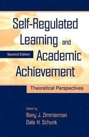 Self-Regulated Learning and Academic Achievement: Theoretical Perspectives 2nd Edition PDF