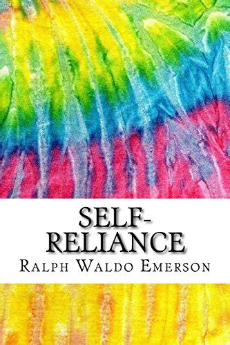 Self-Reliance Includes MLA Style Citations for Scholarly Secondary Sources Peer-Reviewed Journal Articles and Critical Essays Squid Ink Classics PDF