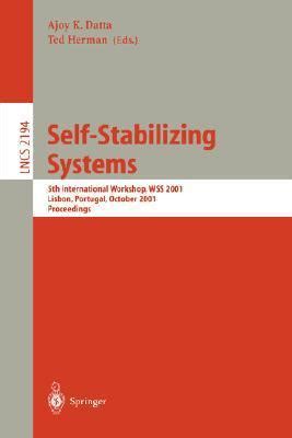 Self-Stabilizing Systems 5th International Workshop PDF