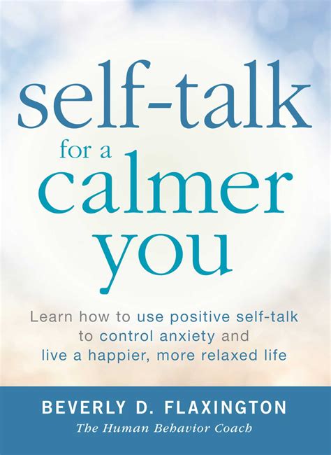 Self-Talk For A Calmer You: Learn How To Use Ebook Epub