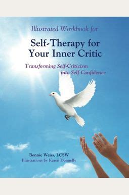 Self-Therapy for Your Inner Critic: Transforming Self Criticism Ebook Reader