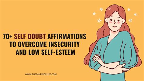 Self-doubt and low self-esteem