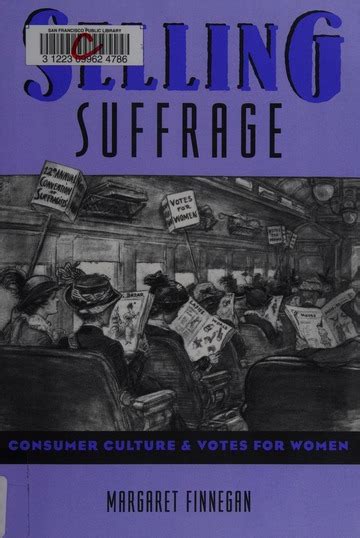 Selling Suffrage Margaret Finnegan Epub