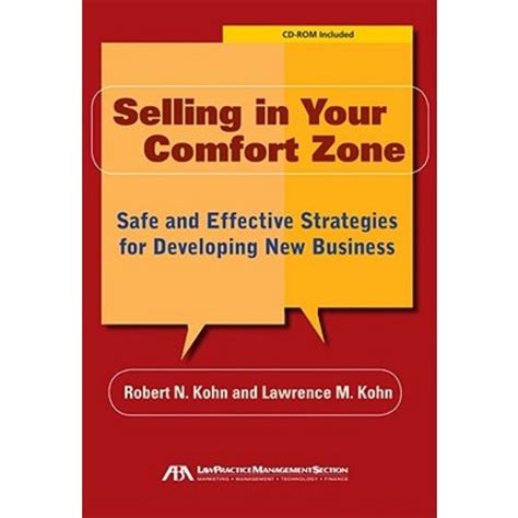 Selling in Your Comfort Zone: Safe and Effective Strategies for Developing New Business Epub