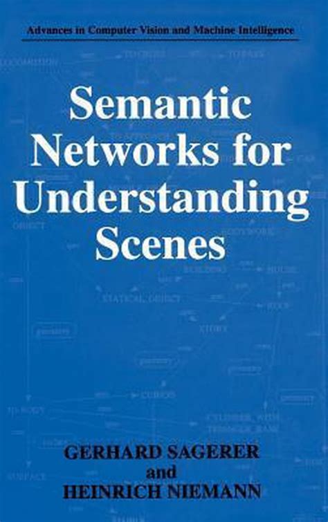 Semantic Networks for Understanding Scenes 1st Edition PDF