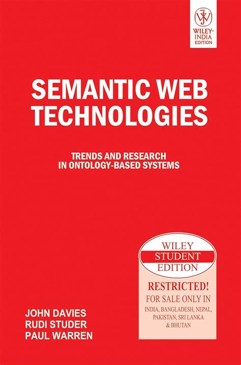 Semantic Web Technologies Trends and Research in Ontology-based Systems Epub