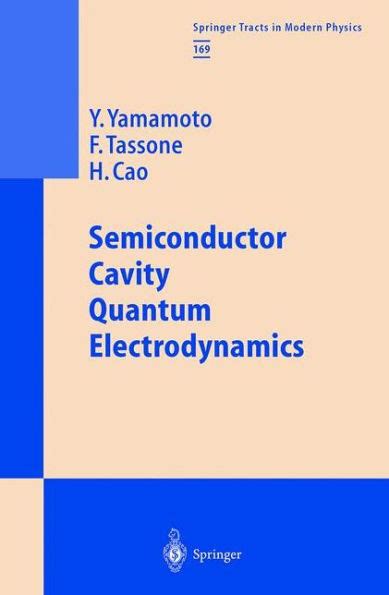Semiconductor Cavity Quantum Electrodynamics 1st Edition PDF
