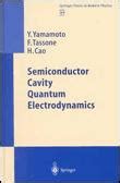 Semiconductor Cavity Quantum Electrodynamics 1st Edition PDF